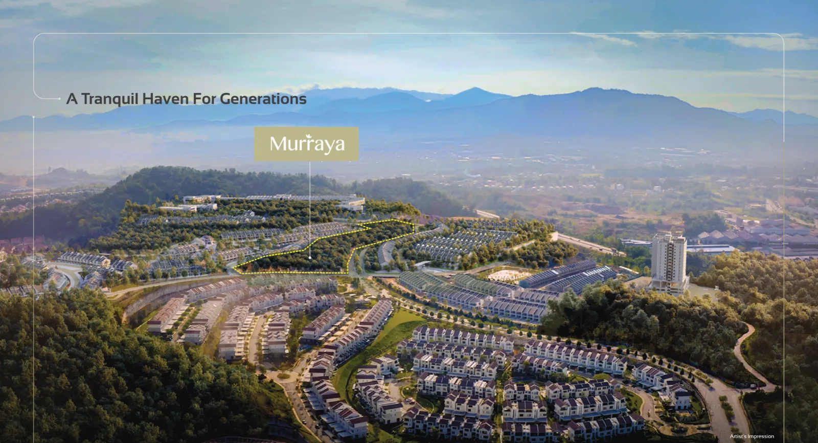 Murraya Tamansari @ Rawang Aerial masterplan view of the Murraya precinct within the 245-acre Tamansari township in Rawang, Selangor